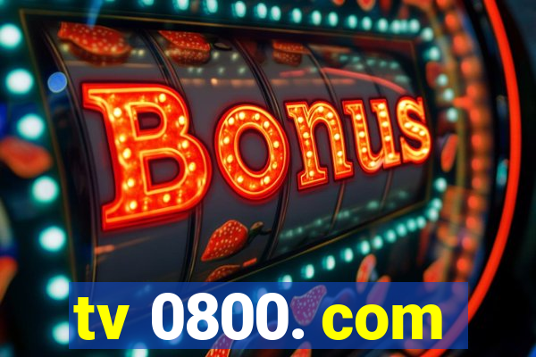 tv 0800. com